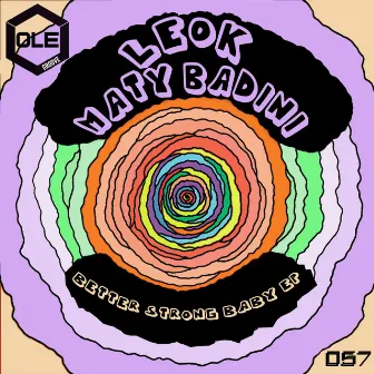 Better Strong Baby EP by LeoK