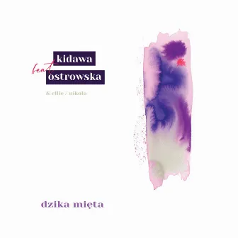 Dzika mięta by Kidawa