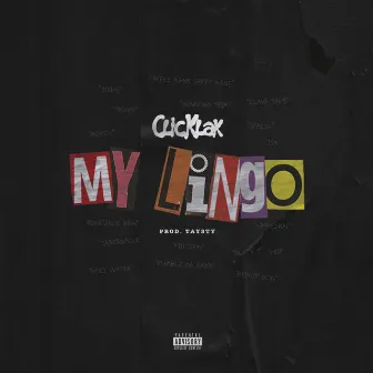 My Lingo by Clicklak