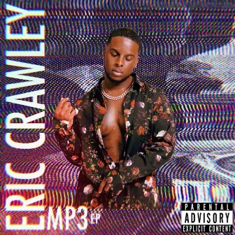 Mp3 EP by Eric Crawley