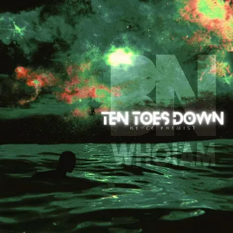 Ten Toes Down by BN WhoIAm