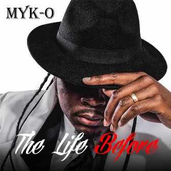 The Life Before by Myko