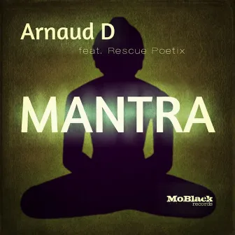 Mantra by Arnaud D