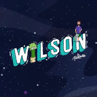 Wilson by La Fankmilia