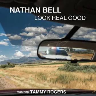 Look Real Good (2024 Tour Taster) by Nathan Bell