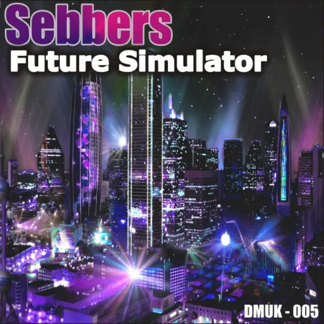 Future Simulator - Original Mix