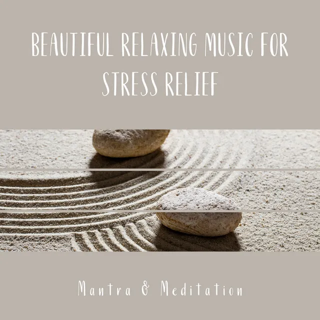 Beautiful Relaxing Music for Stress Relief