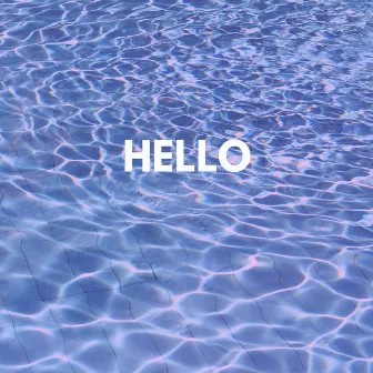 Hello by 