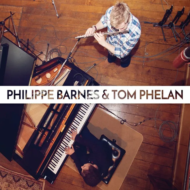 Philippe Barnes and Tom Phelan