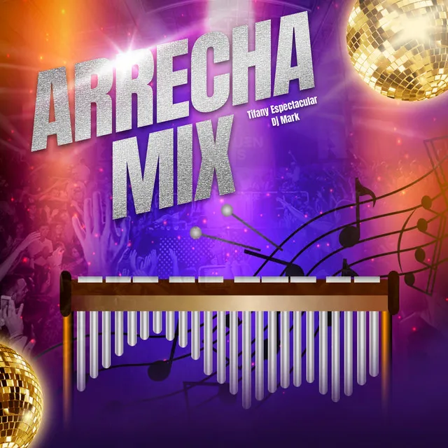 Arrecha mix