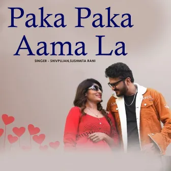 Paka Paka Aama La by 