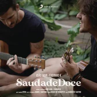 Saudade Doce by Fabinho K