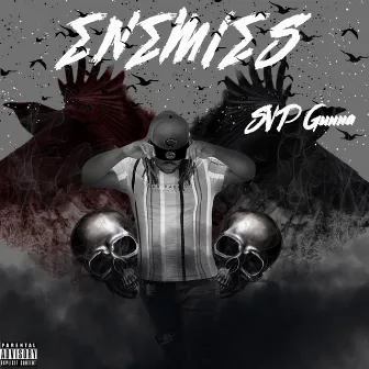 Enemies by Svp Gunna