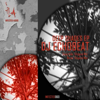 Deep Shades EP by DJ Echobeat