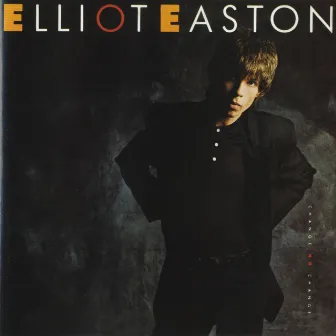 Change No Change (Bonus Track Version) by Elliot Easton