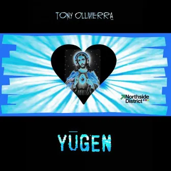 Yugen by Tony Ollivierra