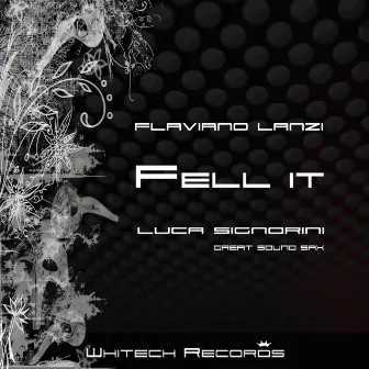 Fell It by Luca Signorini