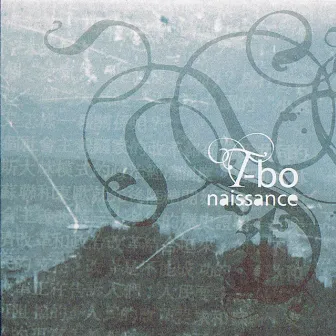 Naissance by T-Bo