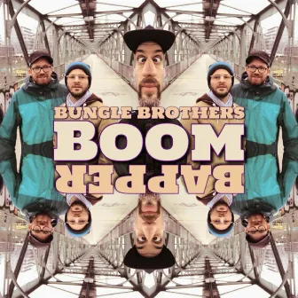 Boombapper by Bungle Brothers