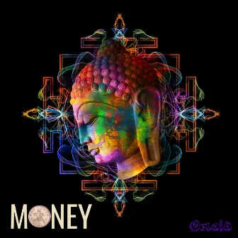 Money by Oxala'