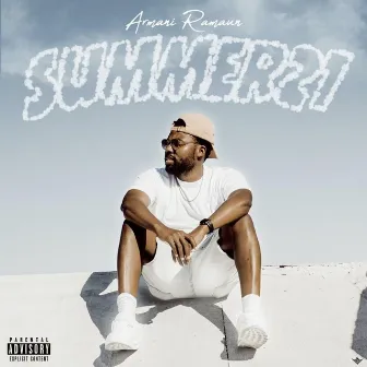 Summer 21 by Armani Ramaun