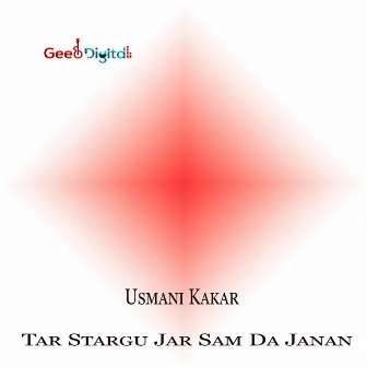 Tar Stargu Jar Sam Da Janan by 