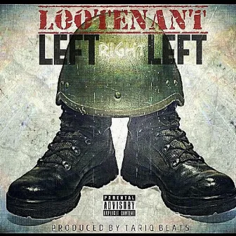 Left, Right, Left by Lootenant