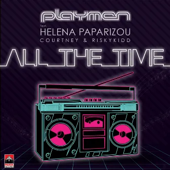 All the Time by Playmen