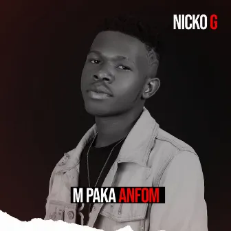 M'paka Anfom by Nicko G