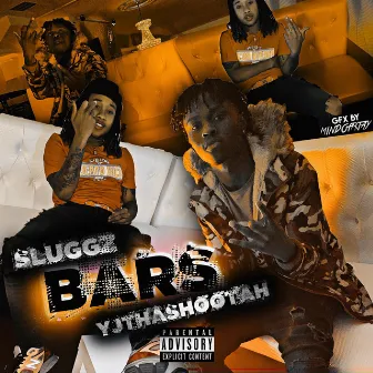 Bars by Sluggz