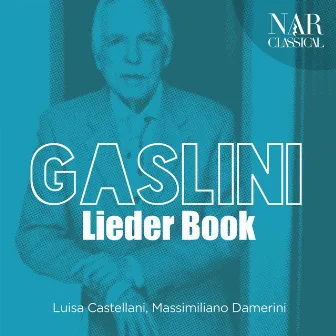 Giorgio Gaslini: Lieder Book by Luisa Castellani