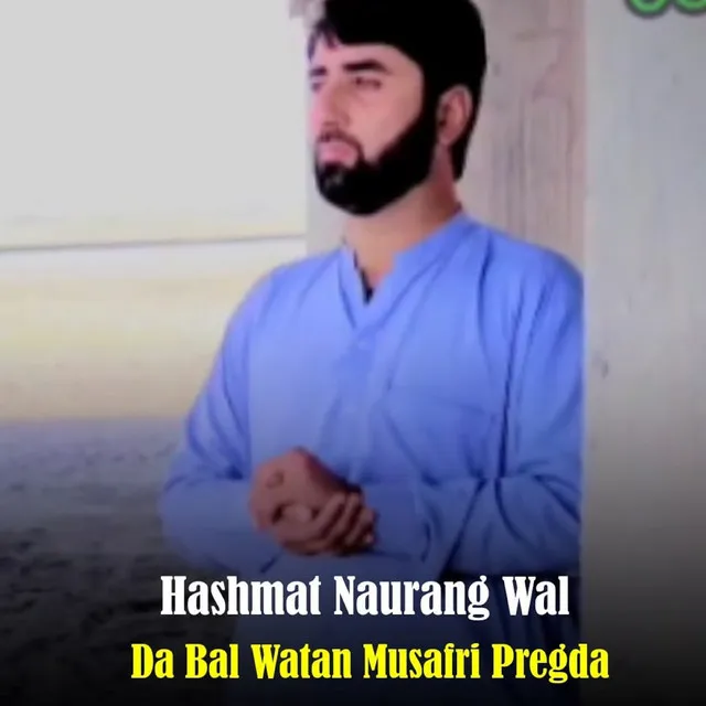 Da Bal Watan Musafri Pregda