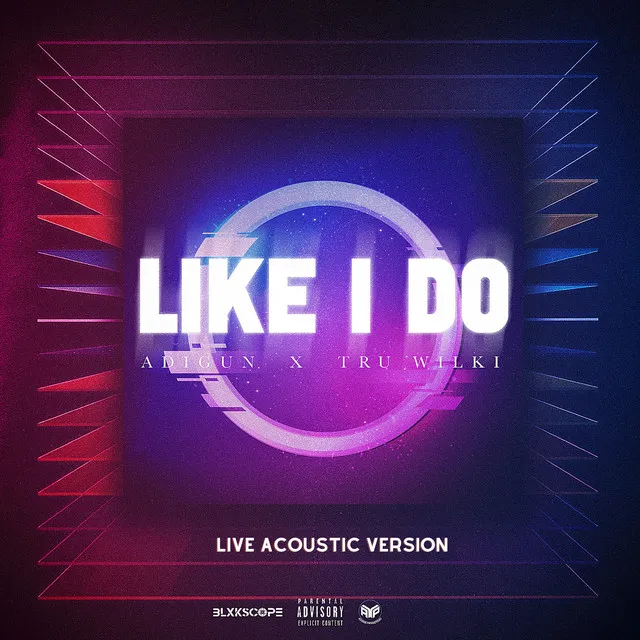 Like I Do - Acoustic