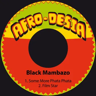 Some More Phata Phata / Film Star by Black Mambazo