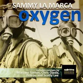 Oxygen by Sammy La Marca