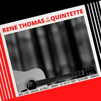 René Thomas et Son Quintette by René Thomas Quintet