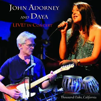 John Adorney & Daya Live! In Concert by John Adorney