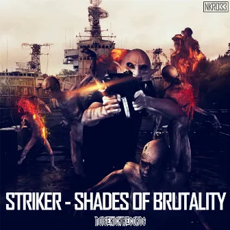 Noisekick Records 033: Shades of Brutality by Striker