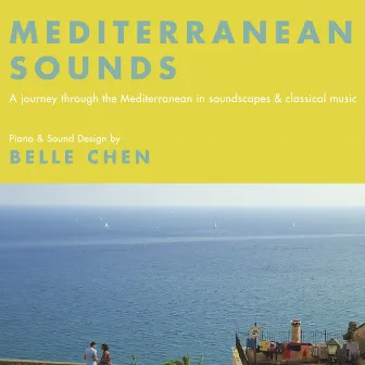 Mediterranean Sounds by Belle Chen