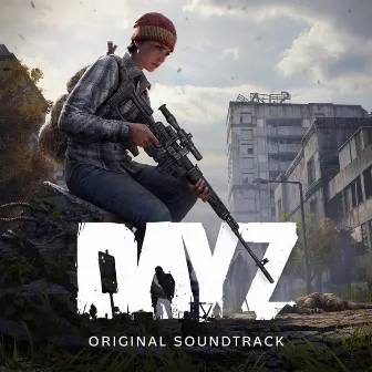 DayZ (Original Game Soundtrack) by Bohemia Interactive