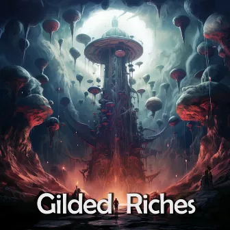 Gilded Riches by Golden Frequency For Abundance