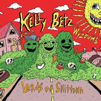 Lords of Shittown by Kelly Betz