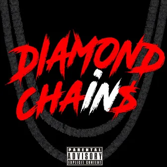 Diamond Chains by Lil Kenj