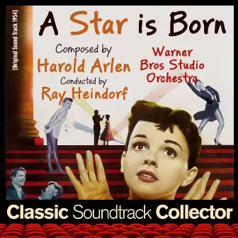 A Star Is Born (Original Soundtrack) [1954] by Ray Heindorf