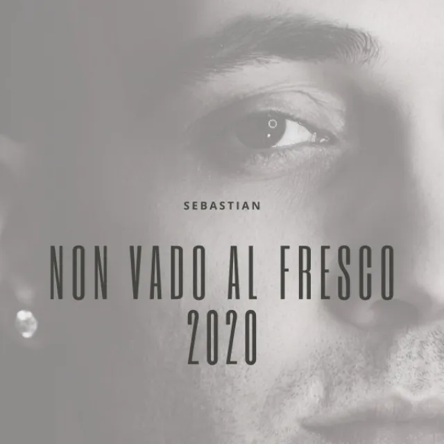 Non vado al fresco 2020