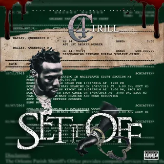 Set It Off by C4 Trill