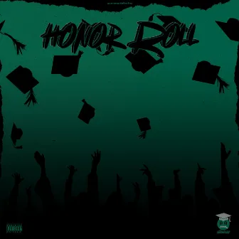 Honor Roll by Presidris