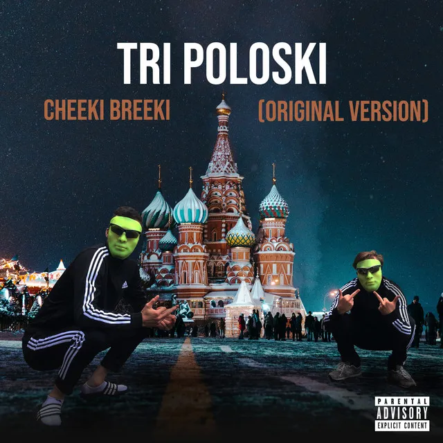 Cheeki Breeki - Original Version