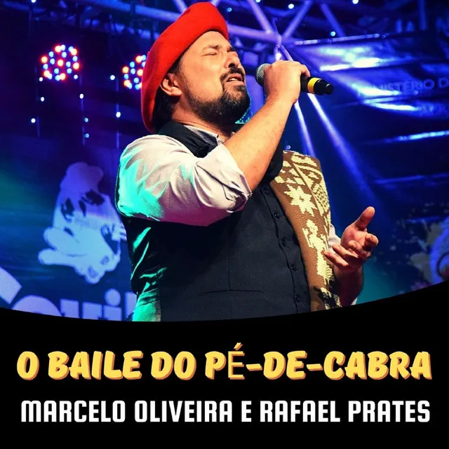 O Baile do Pé-De-Cabra - Ao Vivo