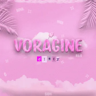 Vorágine by Disey